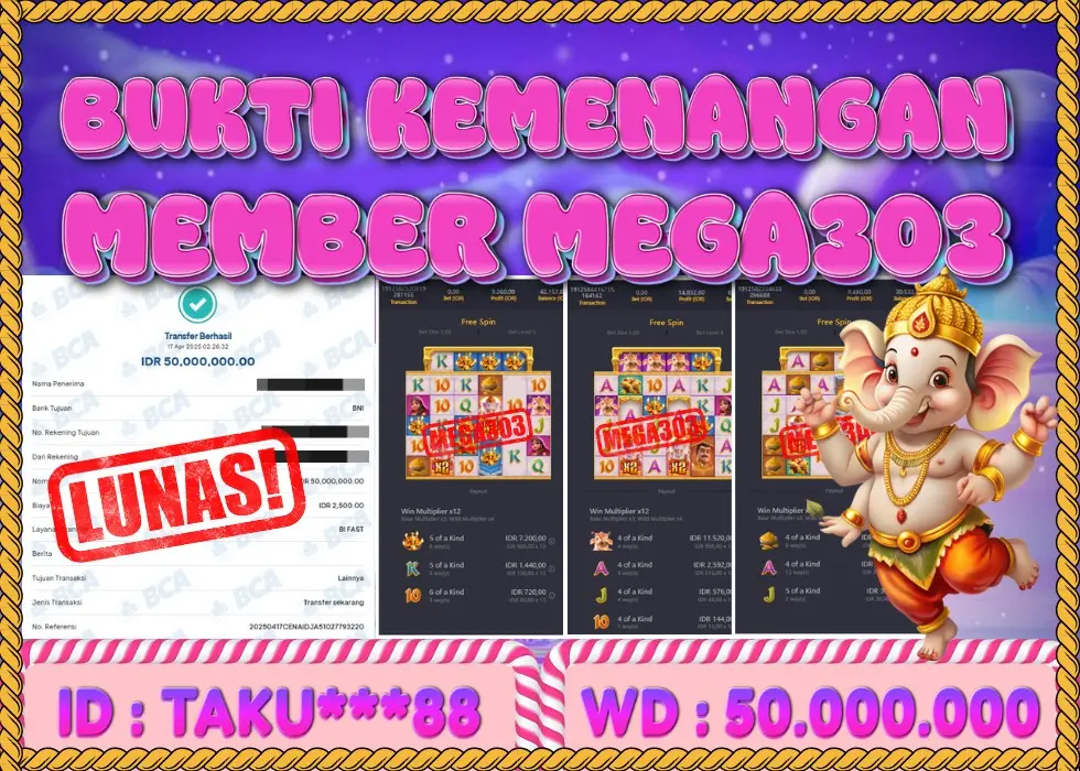 MEGA303 JACKPOT Rp 50.000.000 - LUNAS!!!
