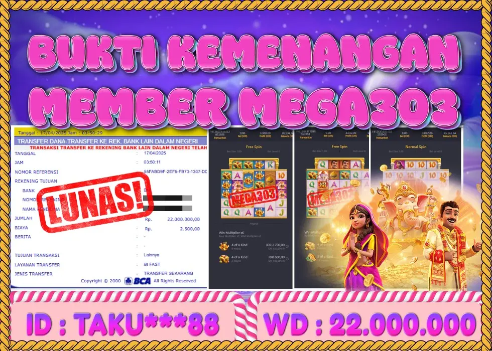 MEGA303 JACKPOT Rp 22.000.000 - LUNAS!!!