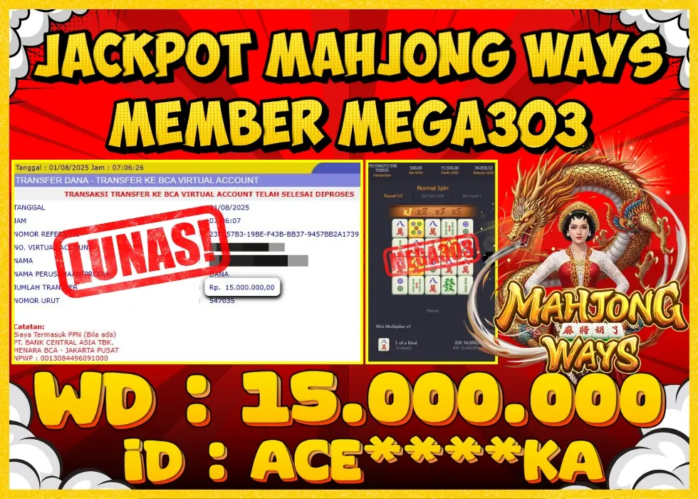 MEGA303 JACKPOT Rp 15.000.000 - LUNAS!!!