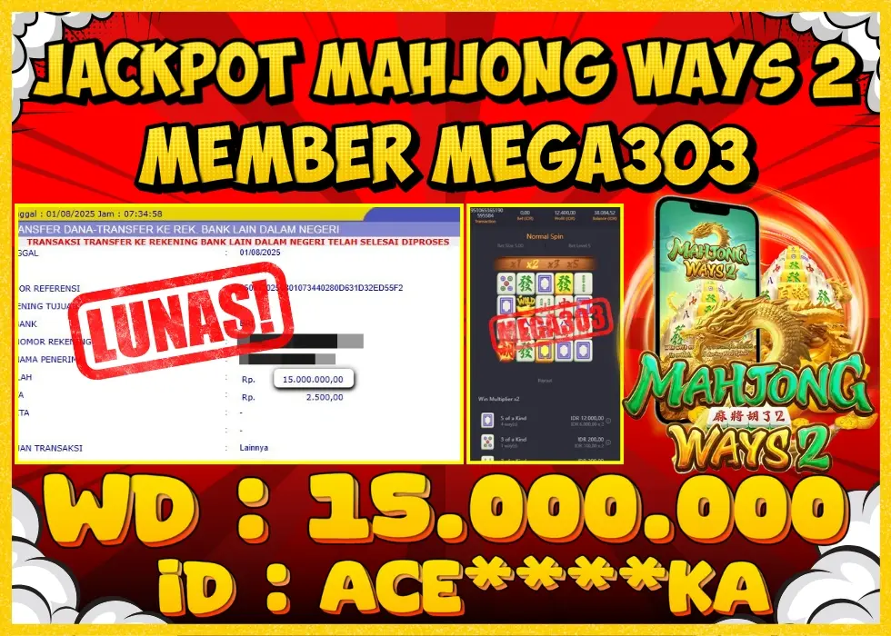 MEGA303 JACKPOT Rp 15.000.000 - LUNAS!!!
