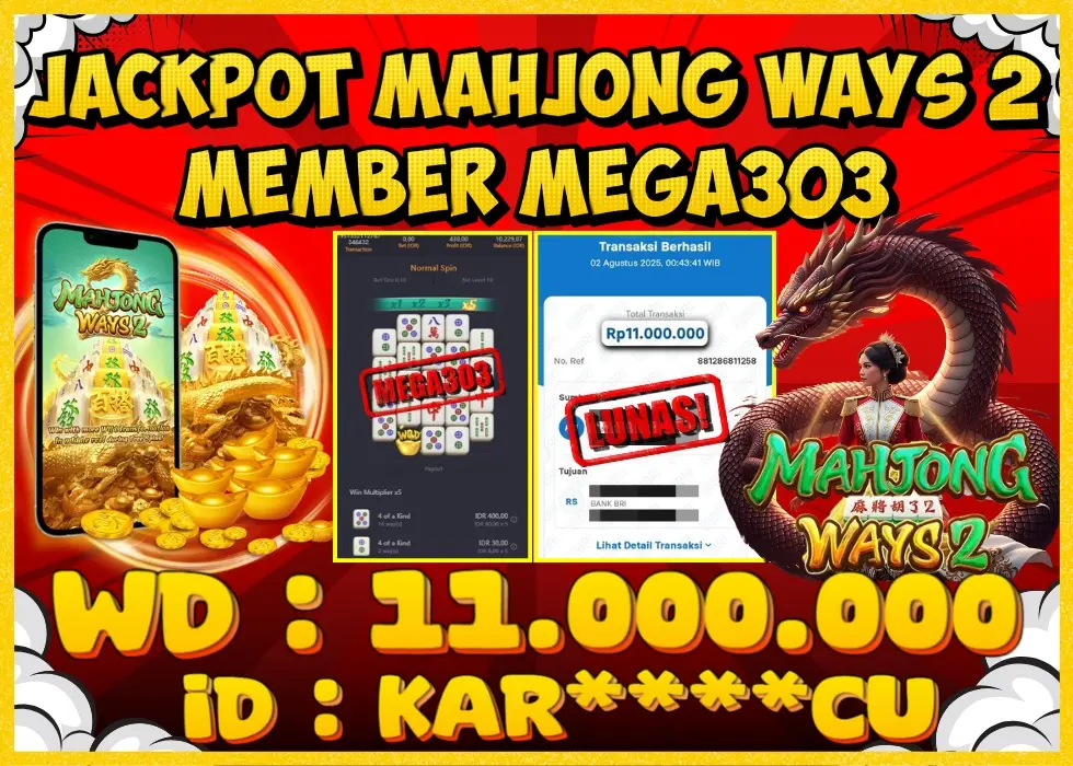 MEGA303 JACKPOT Rp 11.000.000 - LUNAS!!!