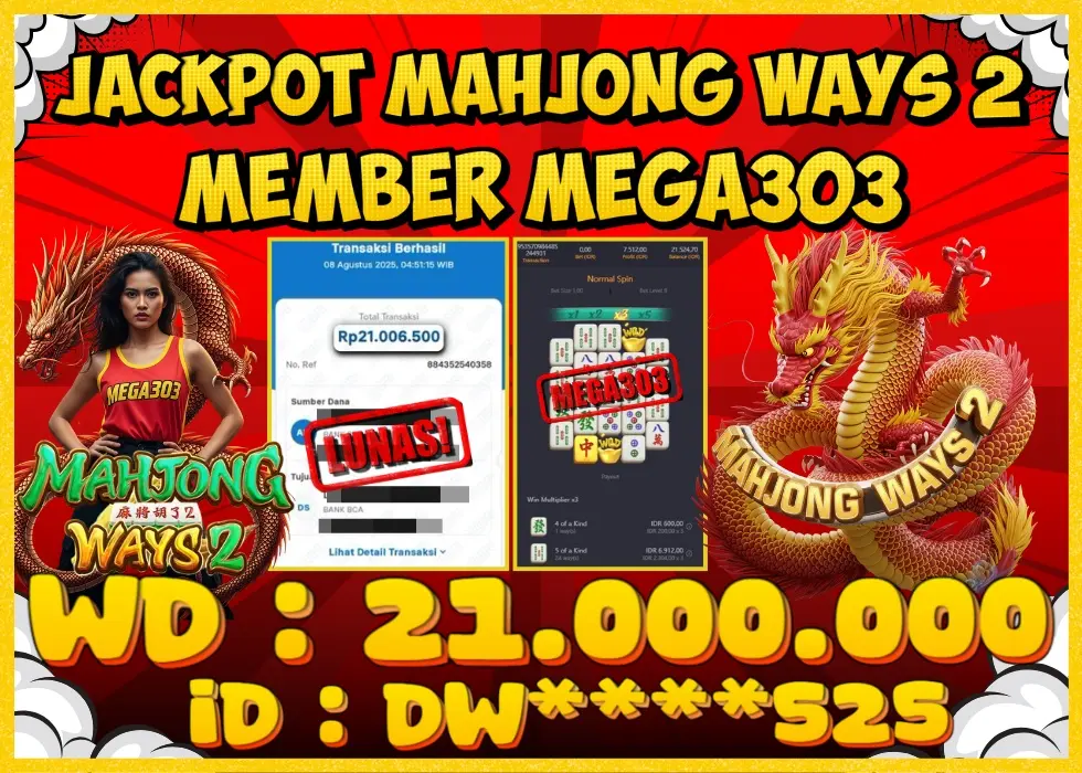 MEGA303 JACKPOT Rp 21.000.000 - LUNAS!!!