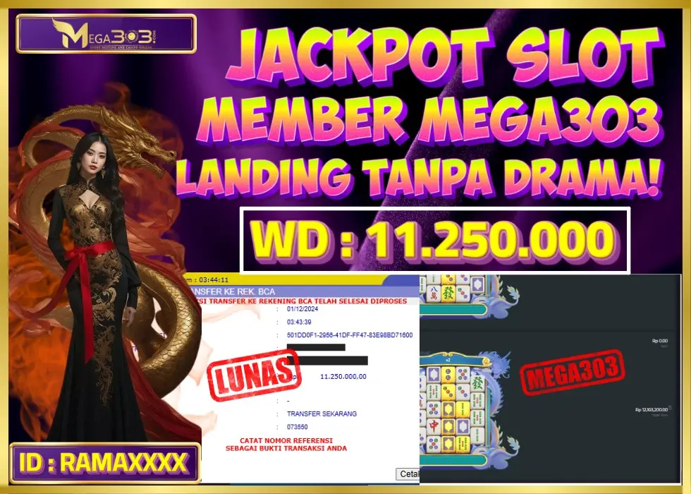 MEGA303 JACKPOT Rp 11.250.000 - LUNAS!!!