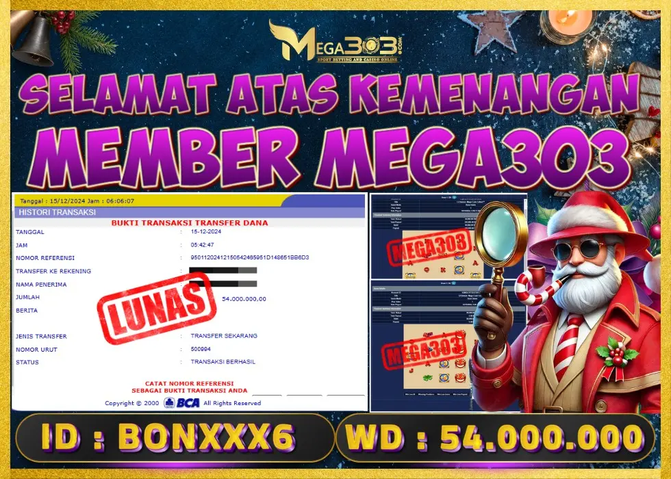 MEGA303 JACKPOT Rp 54.000.000 - LUNAS!!!