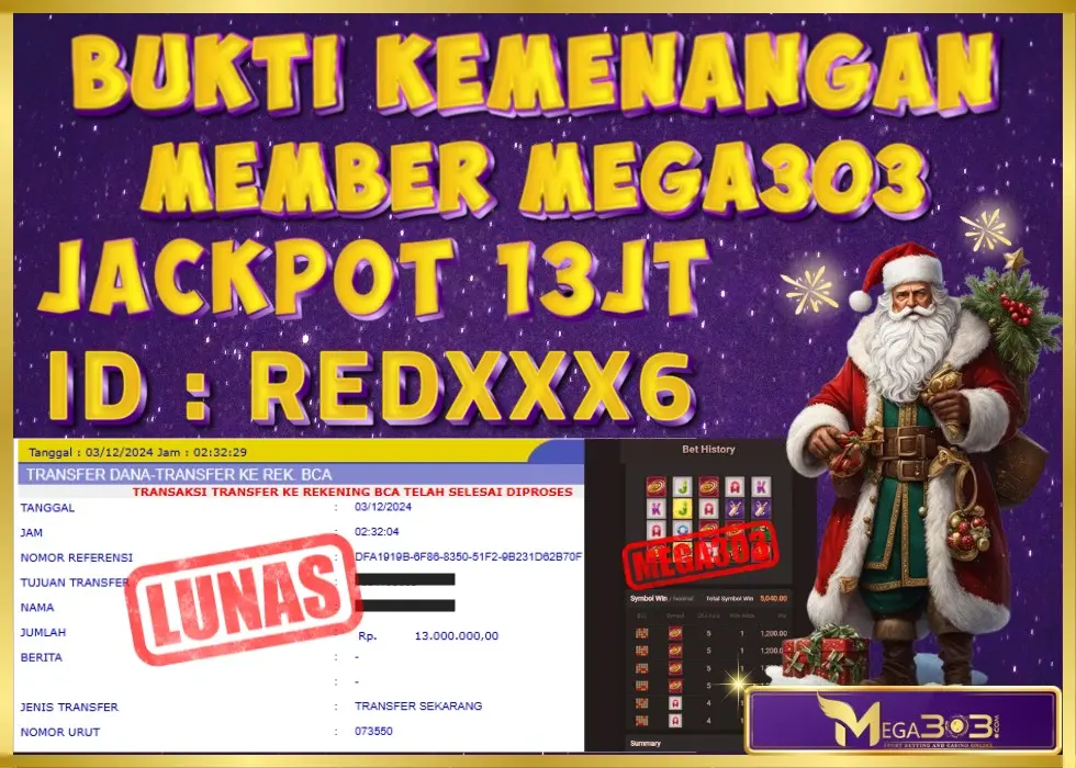 MEGA303 JACKPOT Rp 13.000.000 - LUNAS!!!