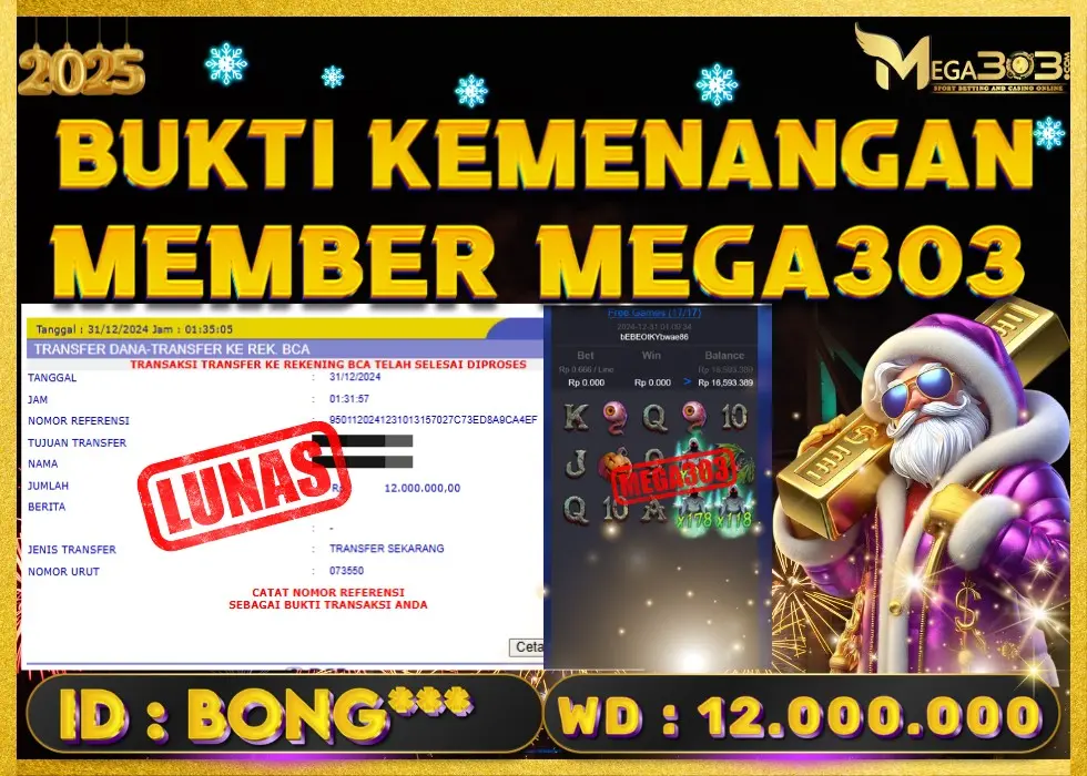 MEGA303 JACKPOT Rp 12.000.000 - LUNAS!!!