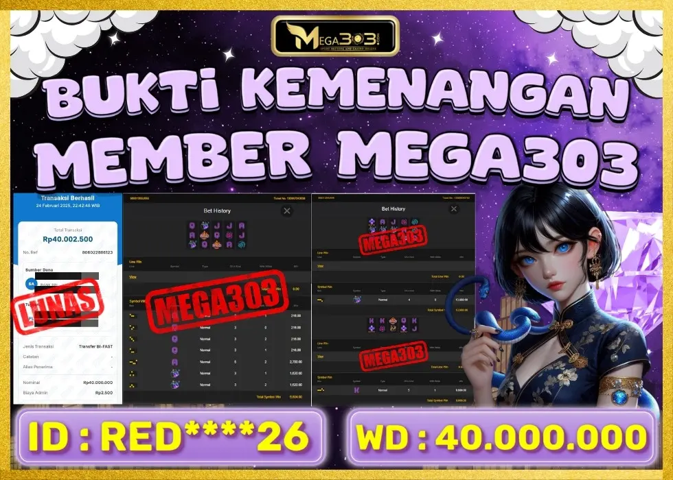 MEGA303 JACKPOT Rp 40.000.000 - LUNAS!!!