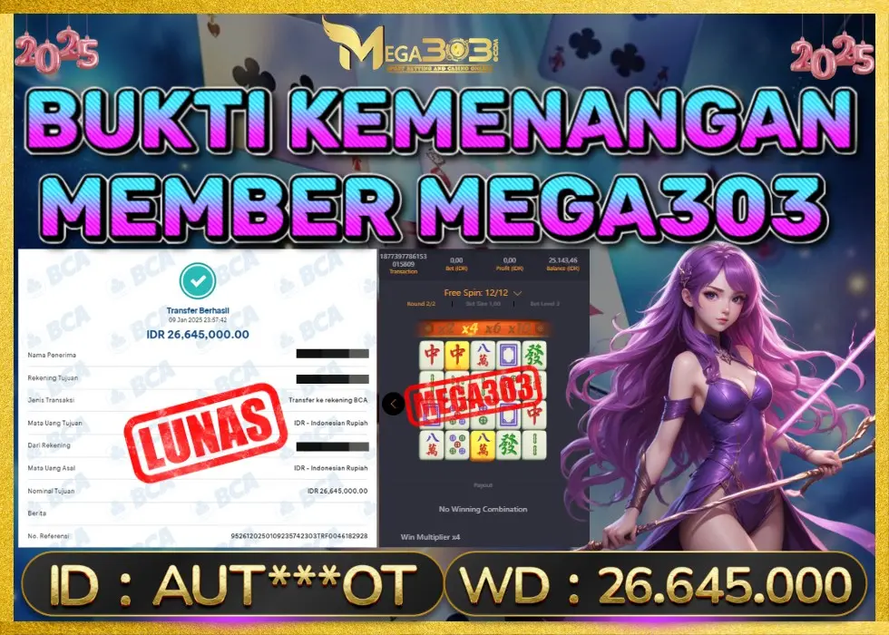 MEGA303 JACKPOT Rp 26.645.000 - LUNAS!!!