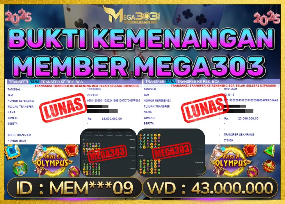 MEGA303 JACKPOT Rp 43.000.000 - LUNAS!!!