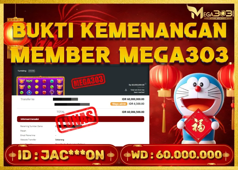 MEGA303 JACKPOT Rp 60.000.000 - LUNAS!!!