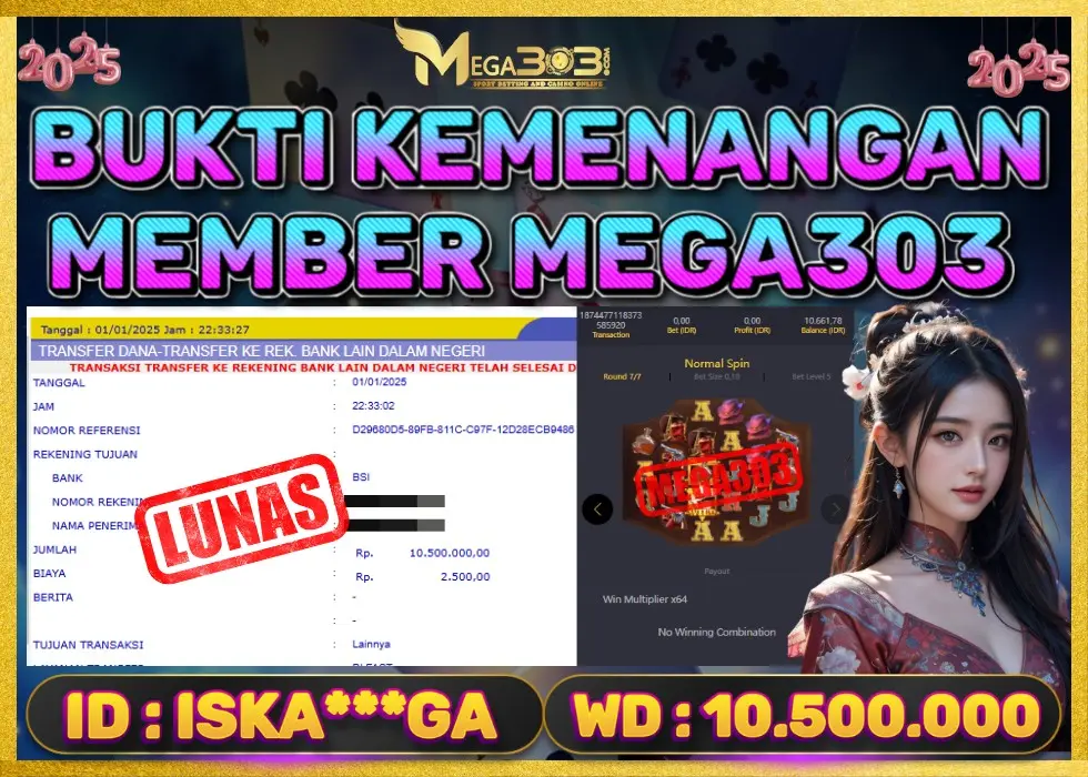 MEGA303 JACKPOT Rp 10.500.000 - LUNAS!!!