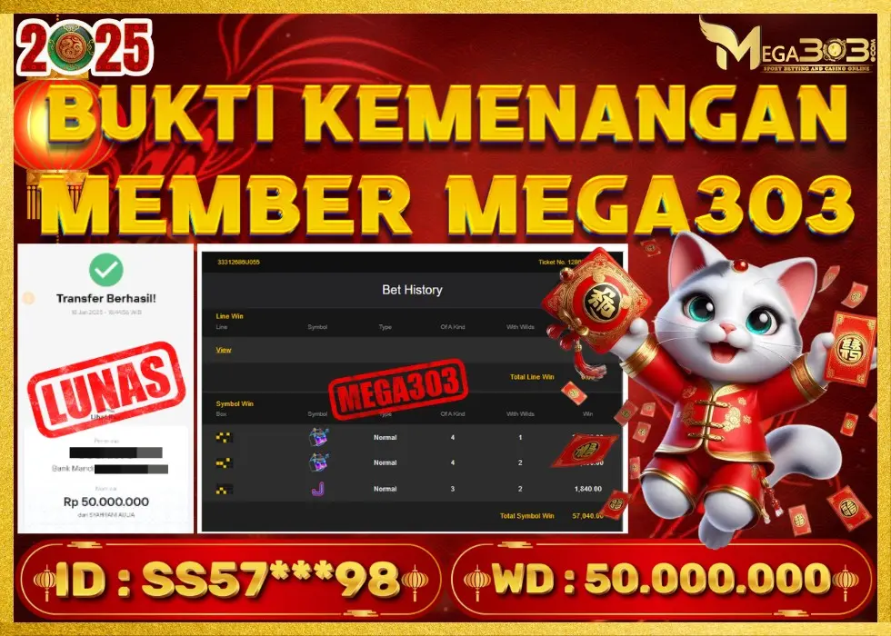 MEGA303 JACKPOT Rp 50.000.000 - LUNAS!!!