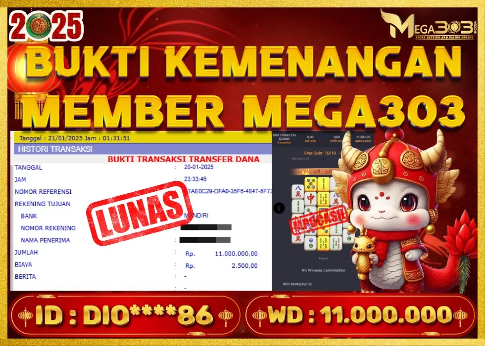 MEGA303 JACKPOT Rp 11.000.000 - LUNAS!!!
