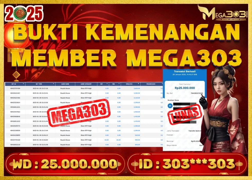 MEGA303 JACKPOT Rp 25.000.000 - LUNAS!!!