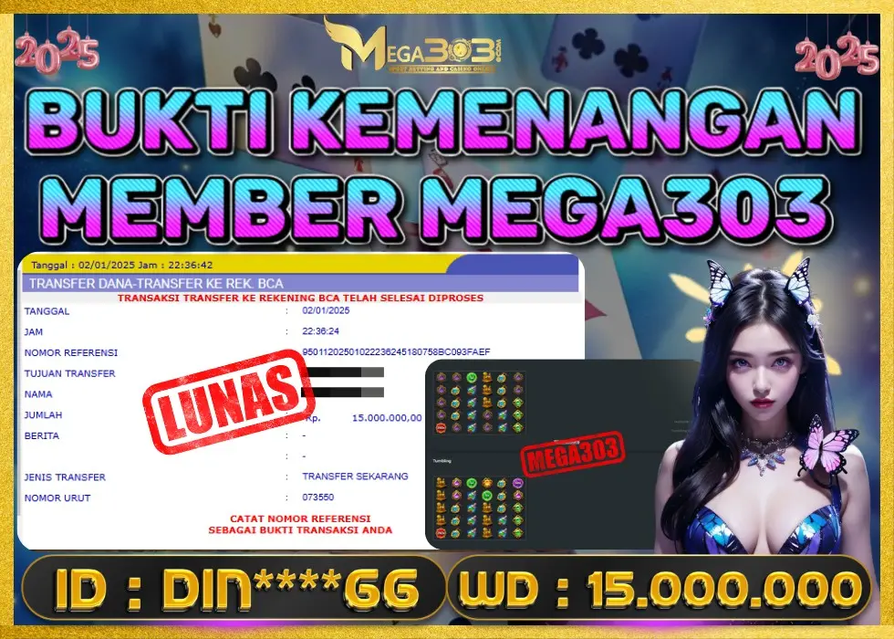 MEGA303 JACKPOT Rp 15.000.000 - LUNAS!!!