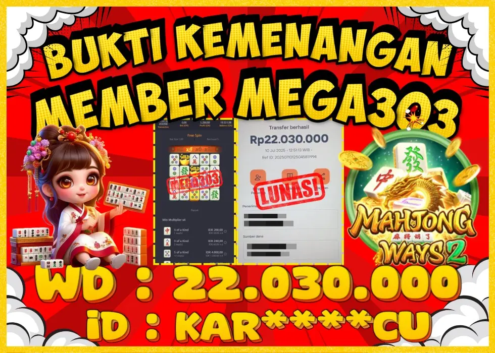 MEGA303 JACKPOT Rp 22.030.000 - LUNAS!!!