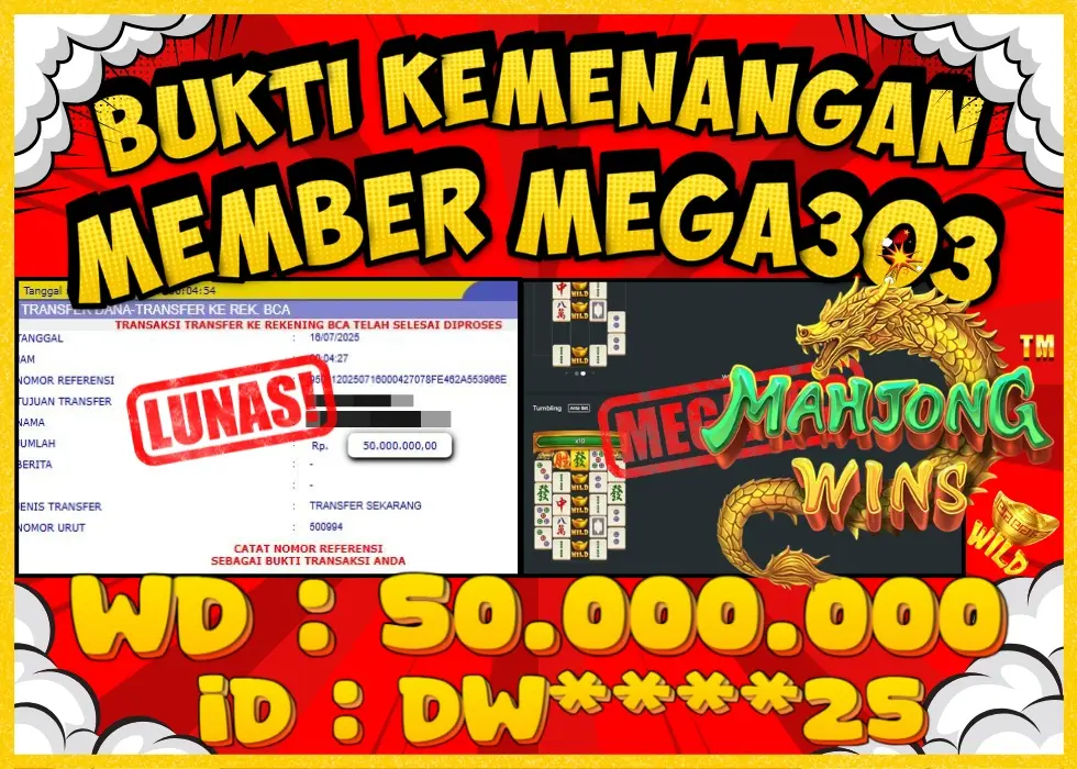 MEGA303 JACKPOT Rp 50.000.000 - LUNAS!!!