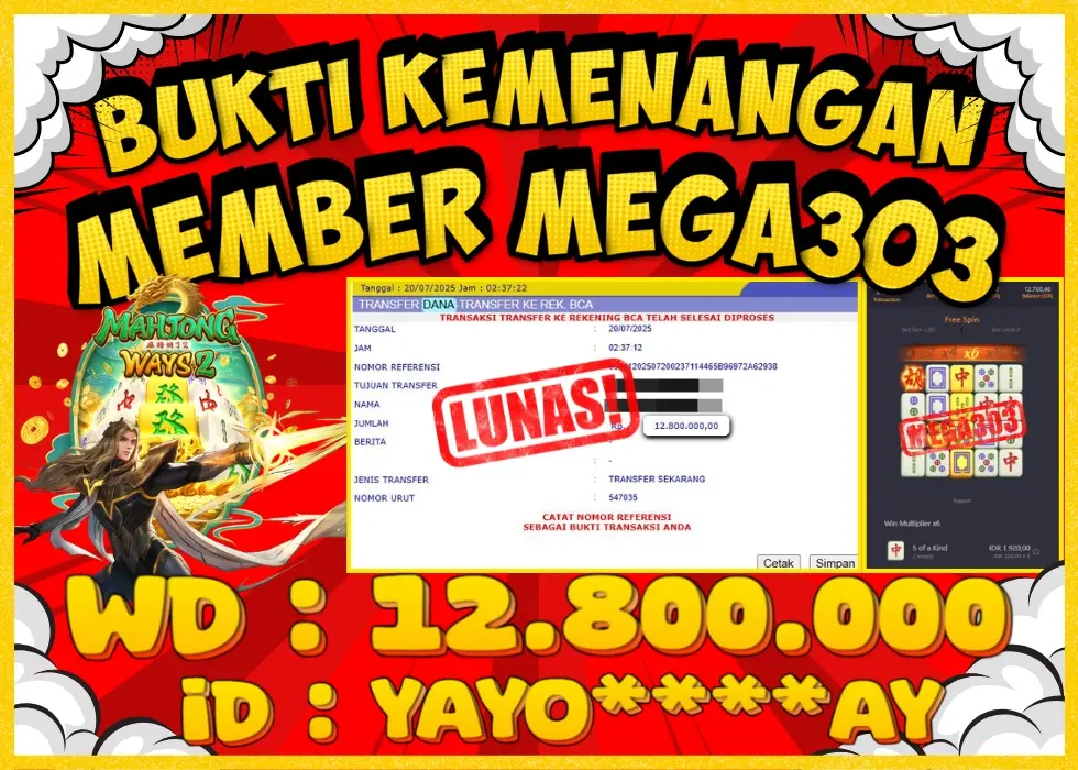 MEGA303 JACKPOT Rp 12.800.000 - LUNAS!!!