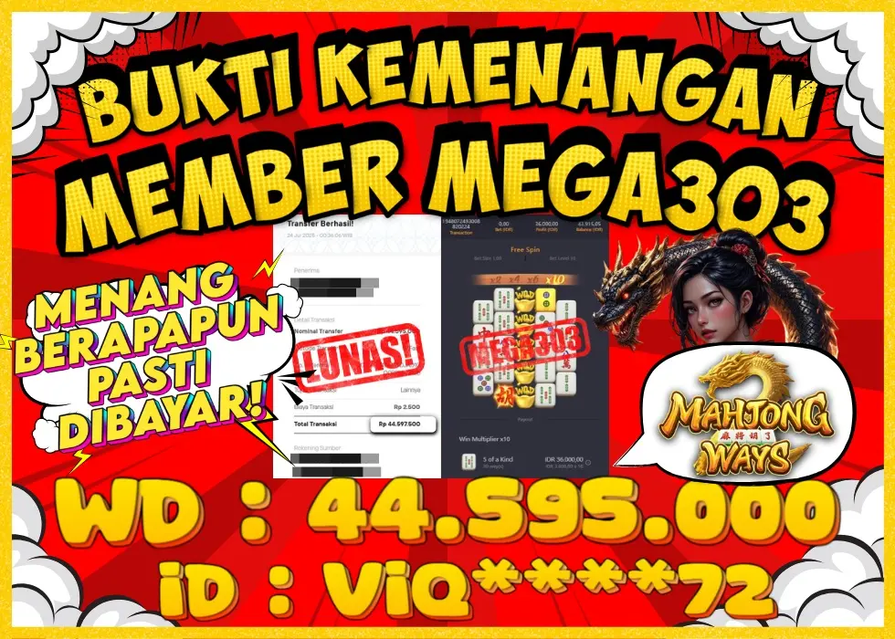 MEGA303 JACKPOT Rp 44.595.000 - LUNAS!!!