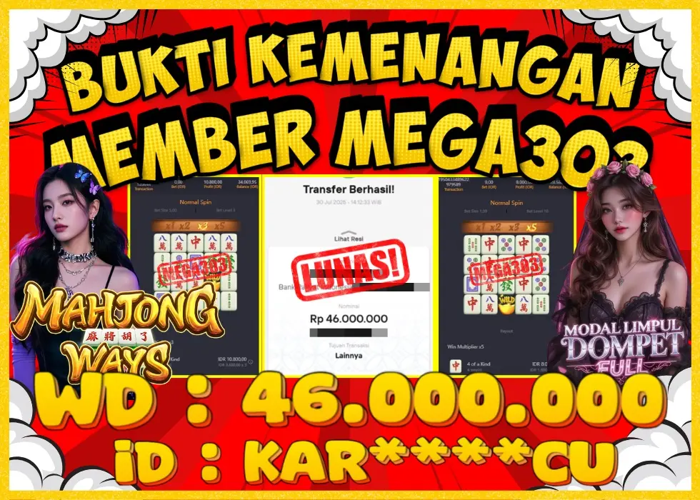 MEGA303 JACKPOT Rp 46.000.000 - LUNAS!!!