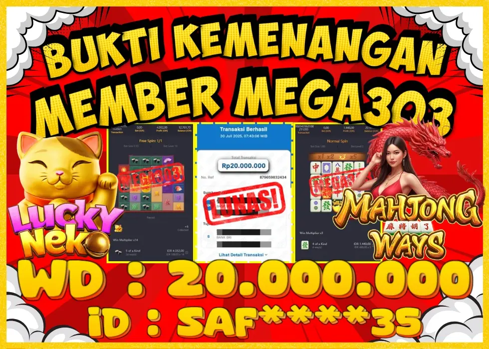 MEGA303 JACKPOT Rp 20.000.000 - LUNAS!!!