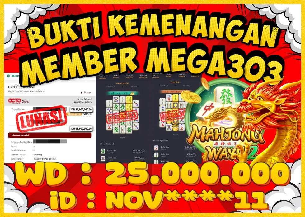 MEGA303 JACKPOT Rp 25.000.000 - LUNAS!!!
