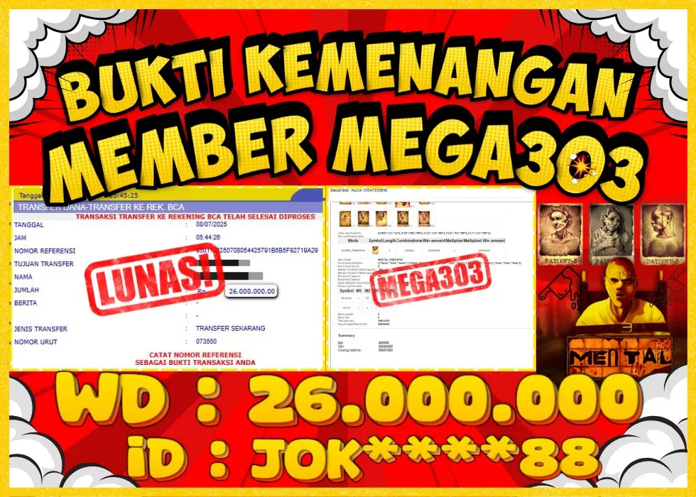 MEGA303 JACKPOT Rp 26.000.000 - LUNAS!!!