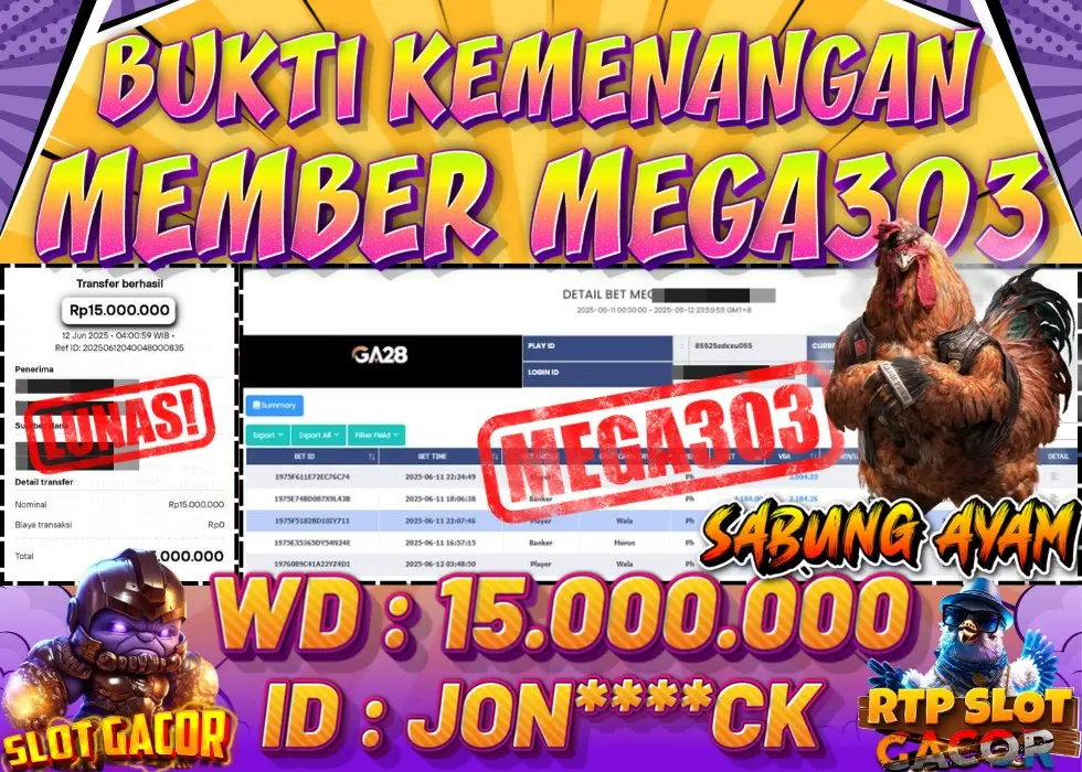 MEGA303 JACKPOT Rp 15.000.000 - LUNAS!!!