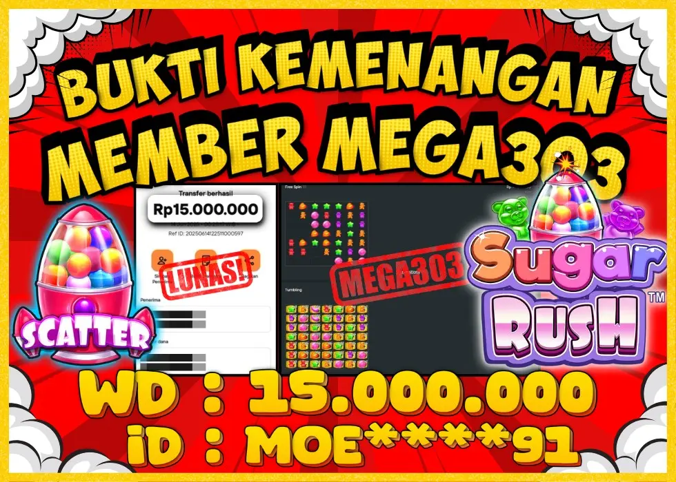 MEGA303 JACKPOT Rp 15.000.000 - LUNAS!!!
