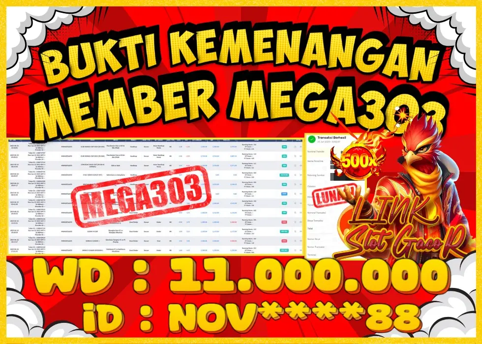 MEGA303 JACKPOT Rp 11.000.000 - LUNAS!!!