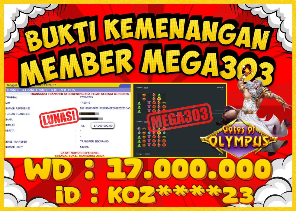 MEGA303 JACKPOT Rp 17.000.000 - LUNAS!!!
