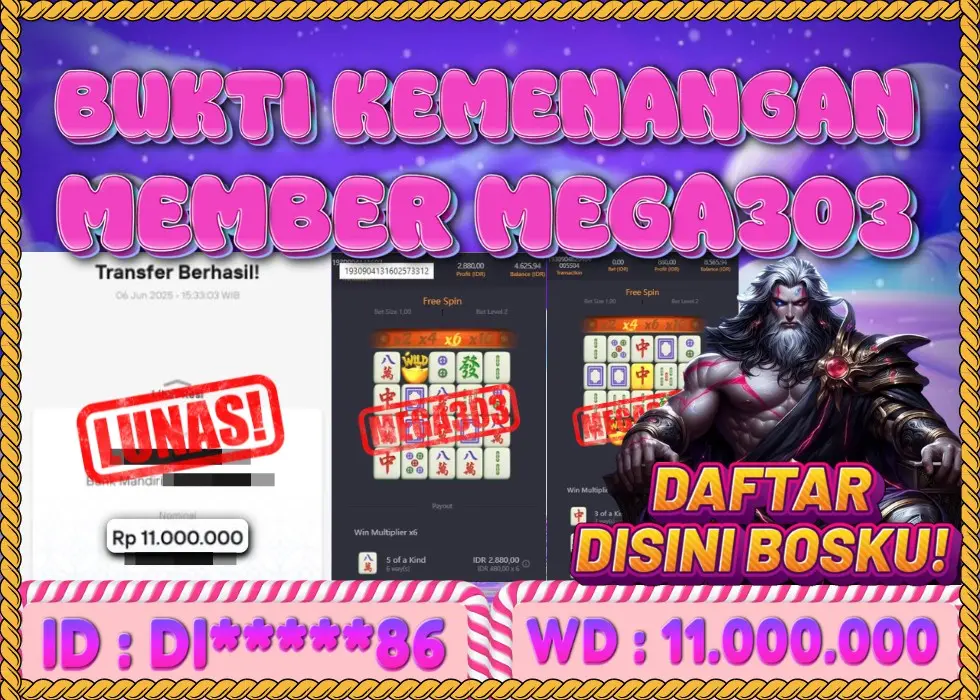 MEGA303 JACKPOT Rp 11.000.000 - LUNAS!!!