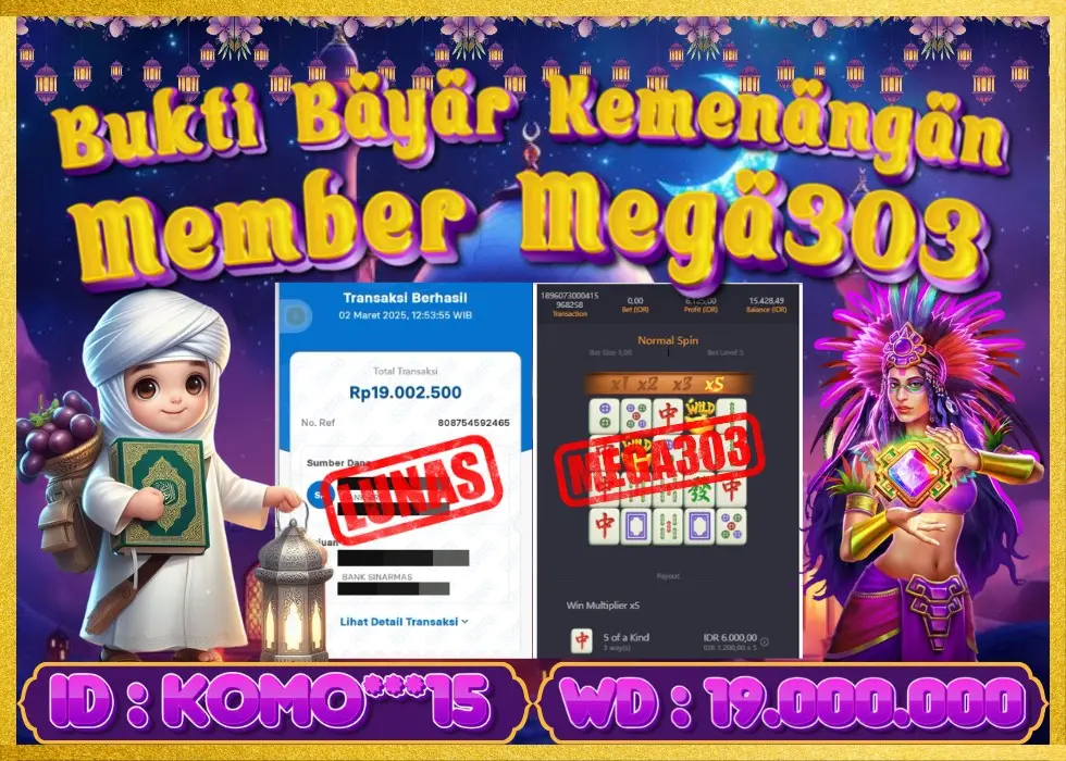 MEGA303 JACKPOT Rp 19.000.000 - LUNAS!!!