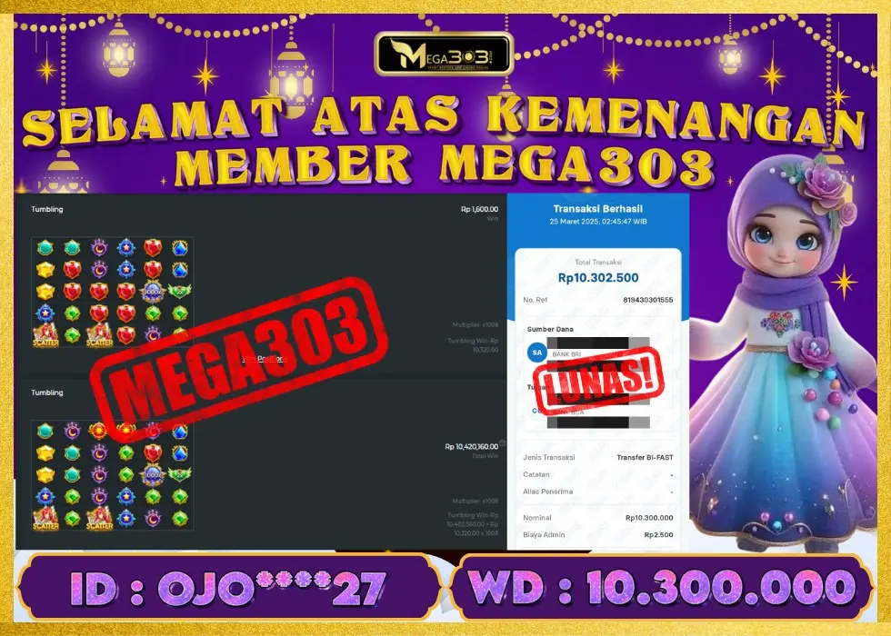 MEGA303 JACKPOT Rp 10.300.000 - LUNAS!!!