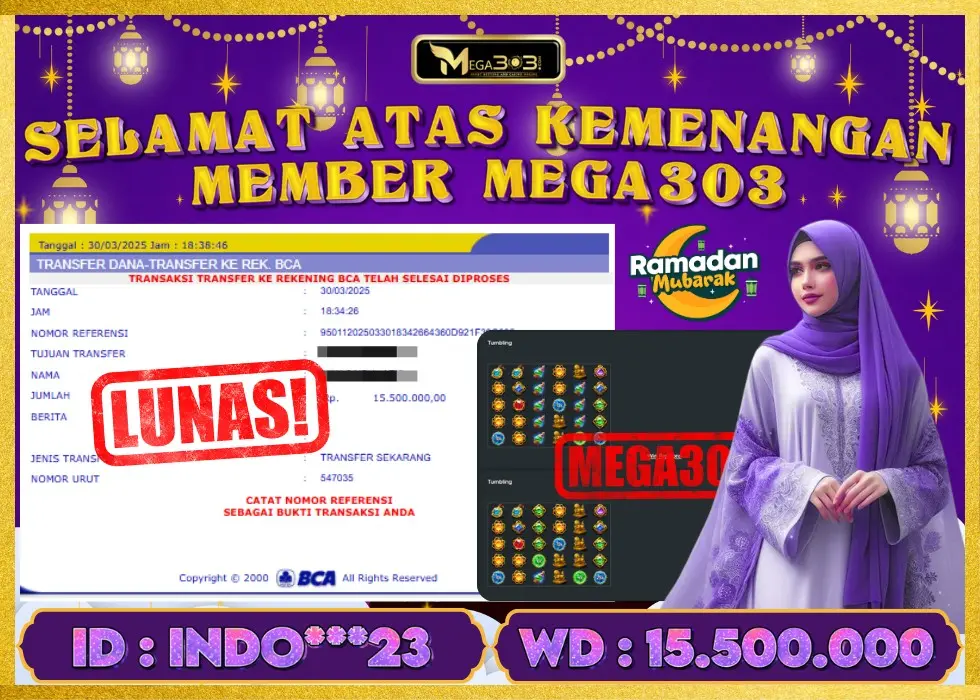 MEGA303 JACKPOT Rp 15.500.000 - LUNAS!!!