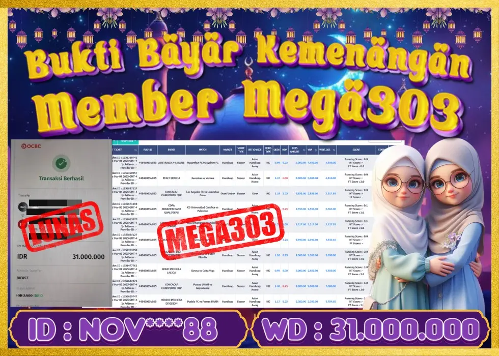 MEGA303 JACKPOT Rp 31.000.000 - LUNAS!!!