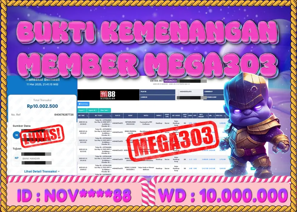 MEGA303 JACKPOT Rp 10.000.000 - LUNAS!!!