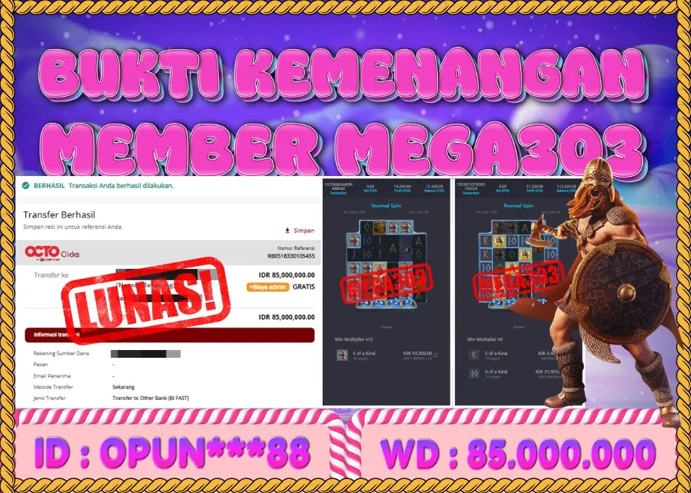 MEGA303 JACKPOT Rp 85.000.000 - LUNAS!!!