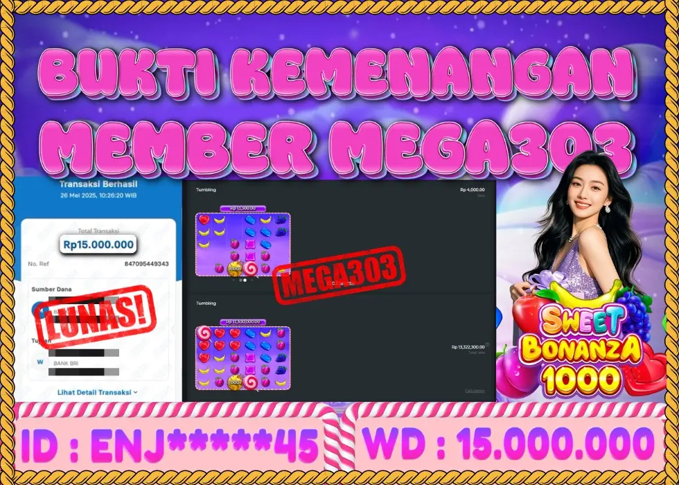 MEGA303 JACKPOT Rp 15.000.000 - LUNAS!!!