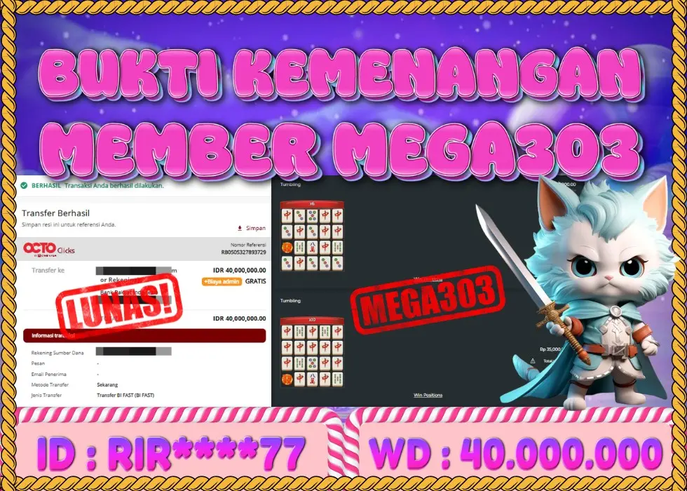 MEGA303 JACKPOT Rp 40.000.000 - LUNAS!!!