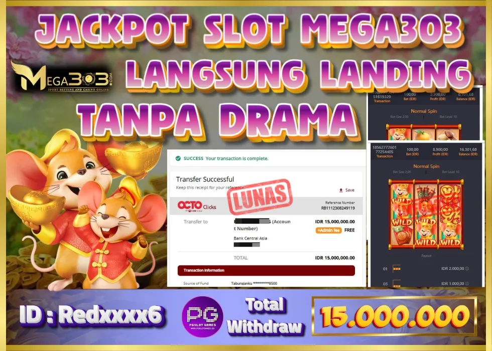MEGA303 JACKPOT Rp 15.000.000 - LUNAS!!!