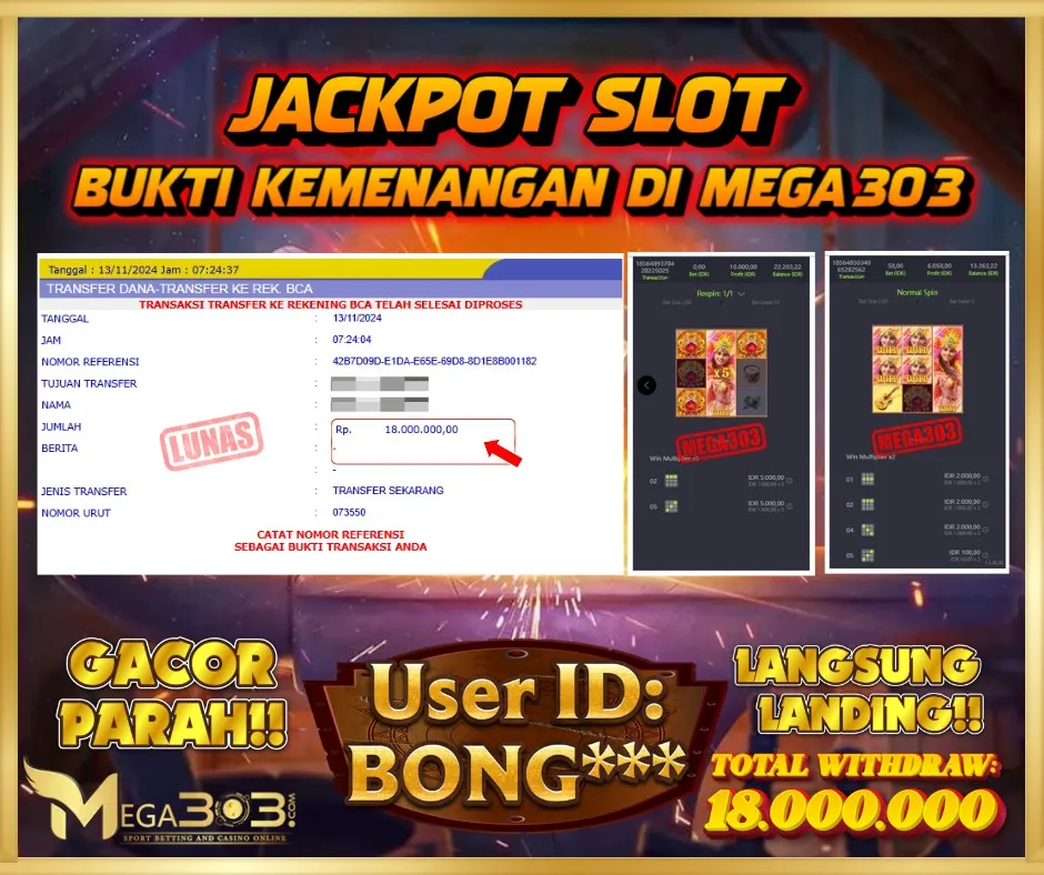 MEGA303 JACKPOT Rp 18.000.000 - LUNAS!!!