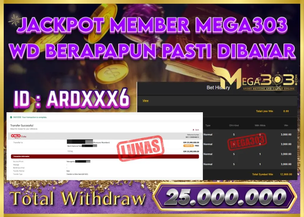 MEGA303 JACKPOT Rp 25.000.000 - LUNAS!!!